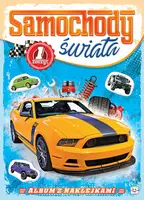 Okładka: Album z naklejkami. Samochody świata cz. 1