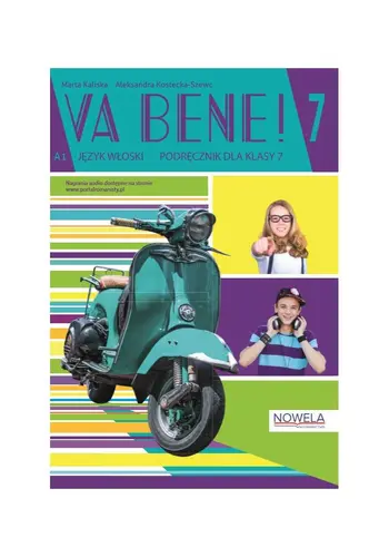 Okładka: Va Bene! klasa 7 podręcznik do języka włoskiego. Szkoła podstawowa. Młodzież. MEiN