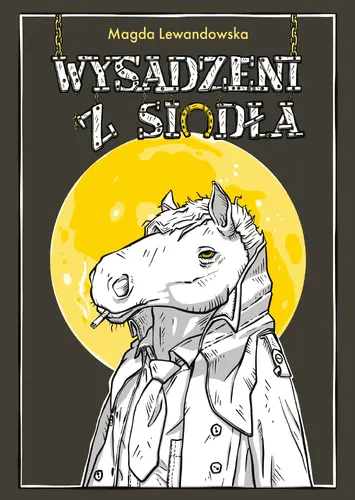 Okładka: Wysadzeni z siodła