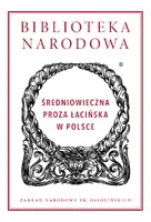 Okładka: Średniowieczna proza łacińska w Polsce