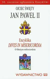 Okładka: Encyklika Dives in Misericordia. O Bożym Miłosierdziu