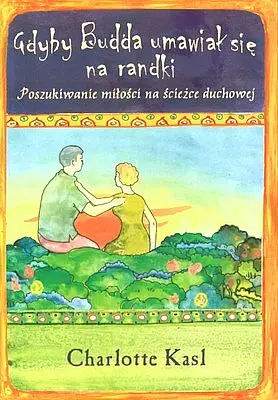 Okładka: Gdyby Budda umawiał się na randki