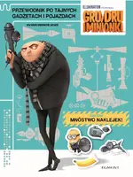 Okładka: Gru, Dru i minionki. Przewodnik po tajnych gadżetach i pojazdach oraz innych superowych rzeczach!