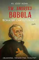 Okładka: Św. Andrzej Bobola. Bohater Chrystusowy wyd. II