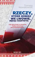 Okładka: Rzeczy, które robisz we Lwowie, będąc martwym