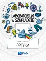 Okładka: Laboratorium w szufladzie. Optyka