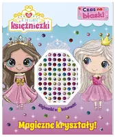 Okładka: A ja lubię księżniczki. Czas na blask!