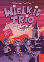 Okładka: Wielkie Trio i zamkowe duchy. Tom 2