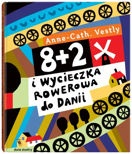 Okładka: 8 + 2 i wycieczka rowerowa do Danii
