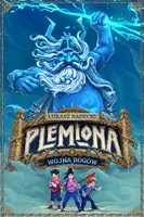 Okładka: Plemiona t.1 Wojna bogów /Nowa Baśń/