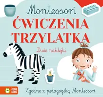 Okładka: Montessori. Ćwiczenia trzylatka