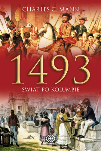 Okładka: 1493. Świat po Kolumbie