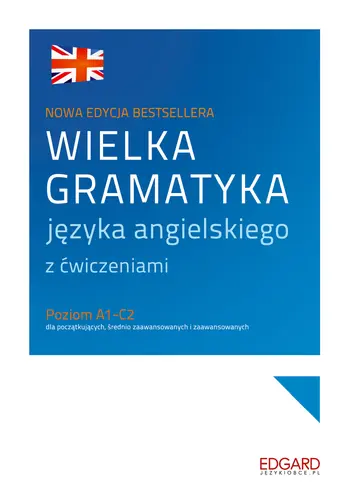 Okładka: Wielka gramatyka języka angielskiego 2. edycja
