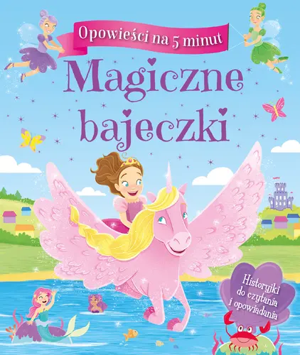 Okładka: Opowieści na 5 minut. Magiczne bajeczki