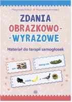 Okładka: Zdania obrazkowo-wyrazowe. Materiał do terapii samogłosek