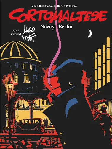 Okładka: Corto Maltese. Nocny Berlin. Tom 16