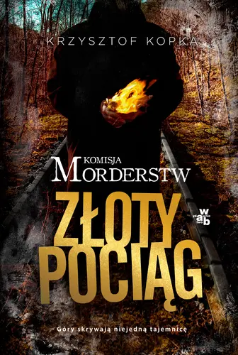 Okładka: Komisja Morderstw. Złoty Pociąg