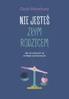 Okładka: Nie jesteś złym rodzicem