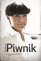 Okładka: Barbara Piwnik w rozmowie z Dorotą Kowalską
