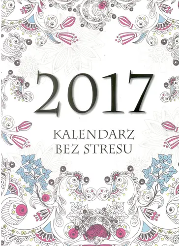 Okładka: Kalendarz bez stresu 2017 (format A5)