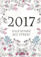 Okładka: Kalendarz bez stresu 2017 (format A5)