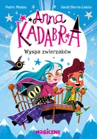 Okładka: Anna Kadabra. Wyspa zwierzaków