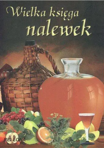 Okładka: Wielka księga nalewek