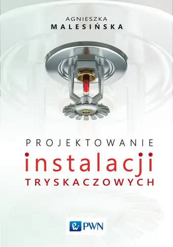 Okładka: Projektowanie instalacji tryskaczowych
