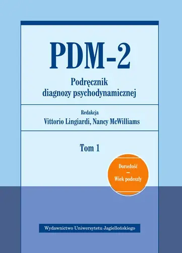 Okładka: PDM-2. Podręcznik diagnozy psychodynamicznej. Tom 1