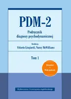 Okładka: PDM-2. Podręcznik diagnozy psychodynamicznej. Tom 1