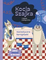 Okładka: Kocia Szajka i klątwa starego kina. Kociastyczne łamigłówki