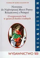 Okładka: Nowenna do Najświętszej Maryi Panny Różańcowej z Pompei