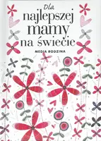 Okładka: Dla najlepszej mamy na świecie