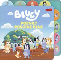 Okładka: Bluey. Poznaj rodzinę Blue
