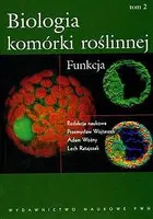 Okładka: Biologia komórki roślinnej. Tom 2