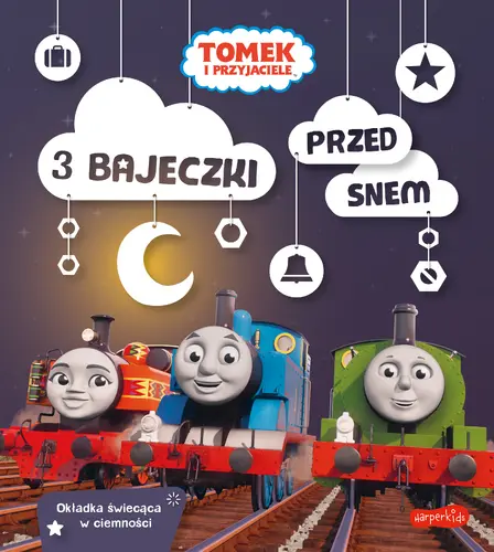 Okładka: Tomek i przyjaciele. 3 bajeczki przed snem