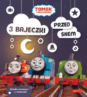 Okładka: Tomek i przyjaciele. 3 bajeczki przed snem