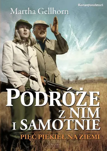 Okładka: Podróże z nim i samotnie.