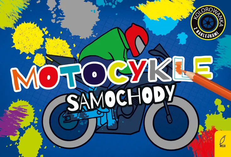 Okładka: Kolorowanki z naklejkami. Motocykle i samochody