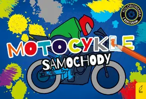 Okładka: Kolorowanki z naklejkami. Motocykle i samochody