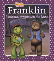 Okładka: Franklin i nocna wyprawa do lasu
