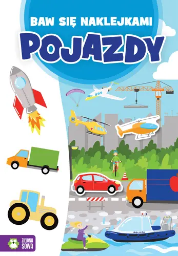 Okładka: Baw się naklejkami. Pojazdy