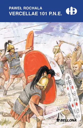 Okładka: Vercellae 101 p.n.e.