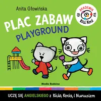Okładka: Akademia Kicia Koci. Plac zabaw