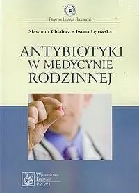 Okładka: Antybiotyki w medycynie rodzinnej