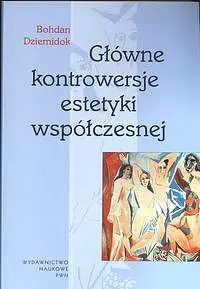 Okładka: Główne kontrowersje estetyki współczesnej