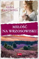 Okładka: Miłość na wrzosowisku