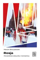 Okładka: Rosja. Mocarstwo absurdu i nonsensu