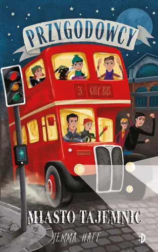 Okładka: Miasto tajemnic. Przygodowcy t. 3