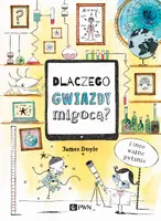 Okładka: Dlaczego gwiazdy migocą? I inne ważne pytania
